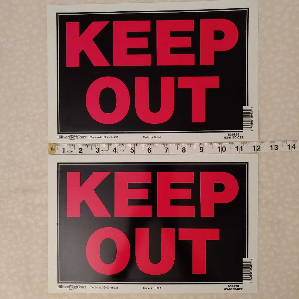 *Free with Purchase* Two "Keep Out" Signs - Picture 4 of 6